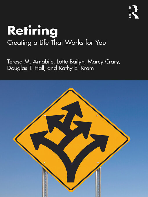 Title details for Retiring by Teresa M. Amabile - Wait list